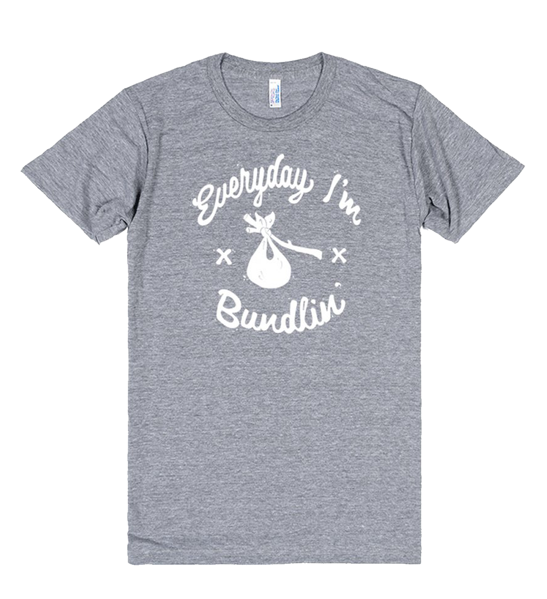 every day i'm bundlin t-shirt